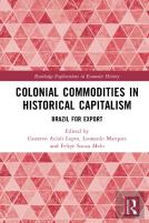 Colonial Commodities In Historical Capitalism