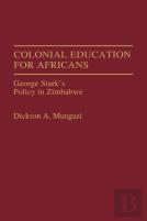 Colonial Education For Africans