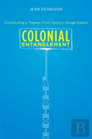 Colonial Entanglement