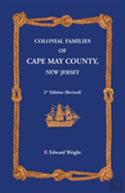 Bertrand.pt - Colonial Families Of Cape May County, New Jersey 2nd Edition (Revised)