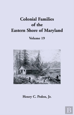 Bertrand.pt - Colonial Families Of The Eastern Shore Of Maryland, Volume 19