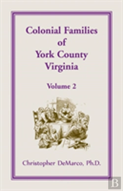 Bertrand.pt - Colonial Families Of York County, Virginia, Volume 2