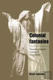 Colonial Fantasies