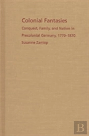 Colonial Fantasies