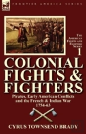 Colonial Fights & Fighters