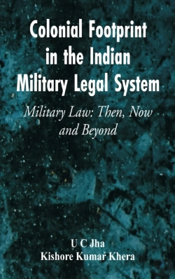 Bertrand.pt - Colonial Footprint In The Indian Military Legal System Military Law