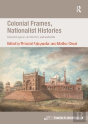 Colonial Frames, Nationalist Histories