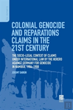 Bertrand.pt - Colonial Genocide And Reparations Claims In The 21st Century