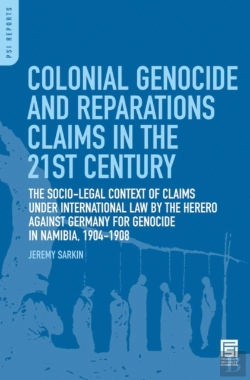 Bertrand.pt - Colonial Genocide And Reparations Claims In The 21st Century