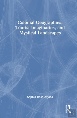 Bertrand.pt - Colonial Geographies, Tourist Imaginaries, And Mystical Landscapes