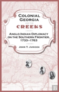 Bertrand.pt - Colonial Georgia And The Creeks