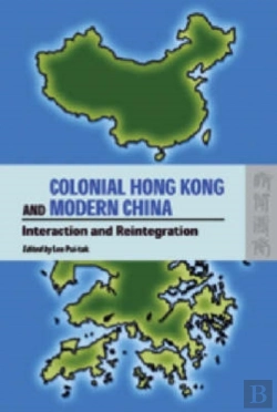 Bertrand.pt - Colonial Hong Kong And Modern China