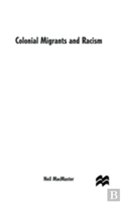 Bertrand.pt - Colonial Migrants And Racism