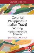 Colonial Philippines In Italian Travel Writing