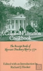 Colonial Plantation Cook Book