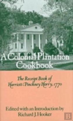 Bertrand.pt - Colonial Plantation Cook Book