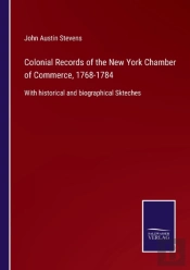 Colonial Records Of The New York Chamber