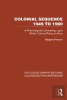 Colonial Sequence 1949 To 1969