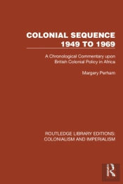 Colonial Sequence 1949 To 1969