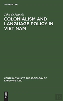 Bertrand.pt - Colonialism And Language Policy In Viet Nam