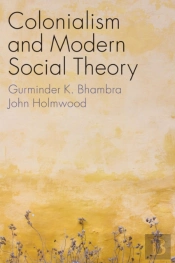Colonialism And Modern Social Theory