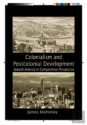 Colonialism And Postcolonial Development