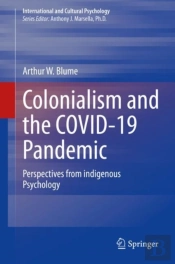 Colonialism And The Covid-19 Pandemic