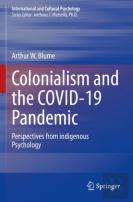 Colonialism And The Covid-19 Pandemic