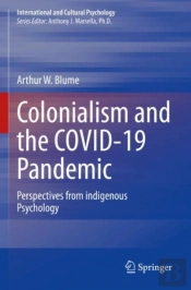 Colonialism And The Covid-19 Pandemic
