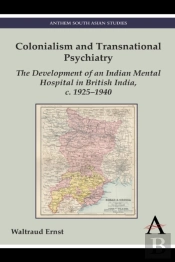 Colonialism And Transnational Psychiatry
