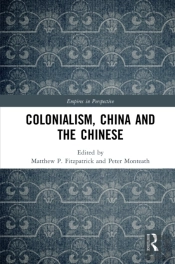 Colonialism, China And The Chinese