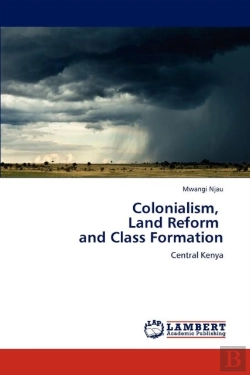 Bertrand.pt - Colonialism, Land Reform And Class Formation