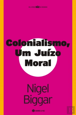 Bertrand.pt - Colonialismo - Um Juízo Moral