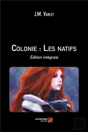 Colonie : Les Natifs