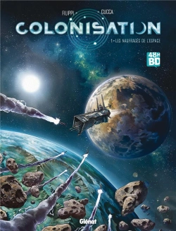 Bertrand.pt - Colonisation T.1 ; Les Naufragés De L'Espace