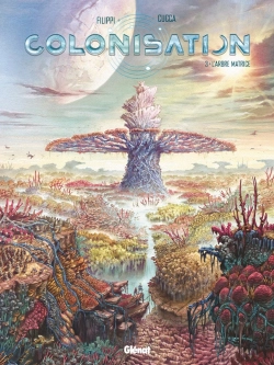 Bertrand.pt - Colonisation Tome 3 : L'Arbre Matrice