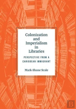 Bertrand.pt - Colonization And Imperialism In Libraries
