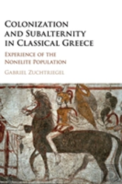 Colonization And Subalternity In Classical Greece