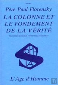 Bertrand.pt - Colonne Et Le Fondement De La Verite (La)