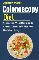 Colonoscopy Diet
