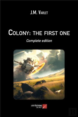 Bertrand.pt - Colony : The First One ; Complete Edition