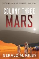 Colony Three Mars