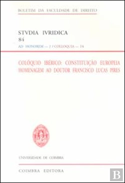 Bertrand.pt - Colóquio Ibérico: Constituição Europeia