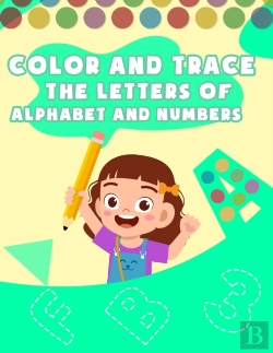 Bertrand.pt - Color And Trace The Letters Of The Alphabet And Numbers