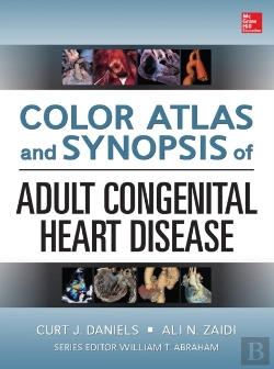 Bertrand.pt - Color Atlas And Synopsis Of Adult Congenital Heart Disease