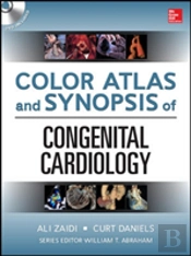 Color Atlas And Synopsis Of Congenital Cardiology