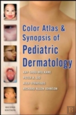 Bertrand.pt - Color Atlas And Synopsis Of Pediatric Dermatology