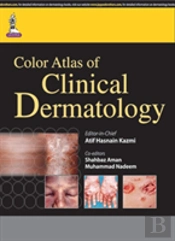Color Atlas Of Clinical Dermatology