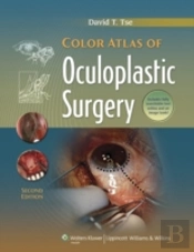 Color Atlas Of Oculoplastic Surgery