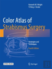 Color Atlas Of Strabismus Surgery